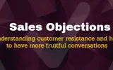 How to Address Common Sales Objections